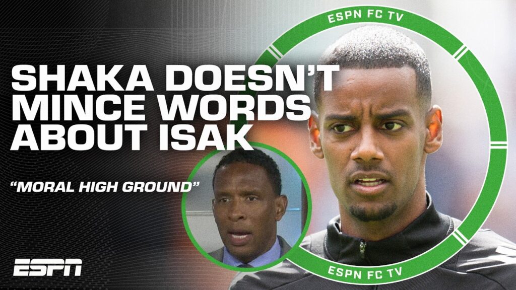 Shaka Hislop GOES OFF on Alexander Isak 🗣️ You don’t get to claim ‘MORAL HIGH GROUND!’