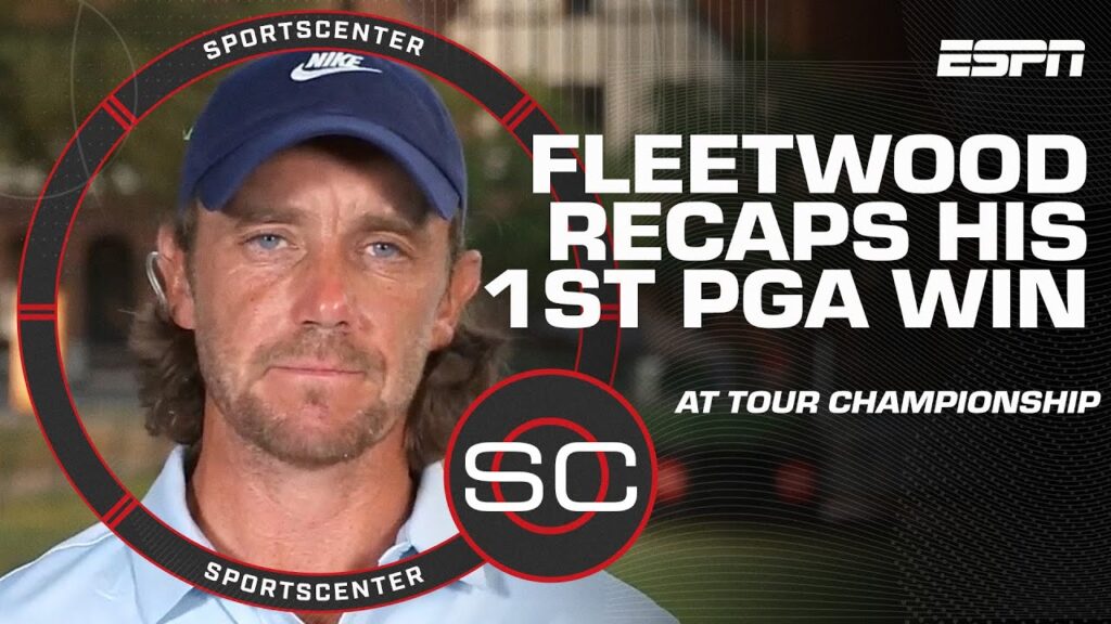 Tommy Fleetwood details the mindset he kept to win the Tour Championship