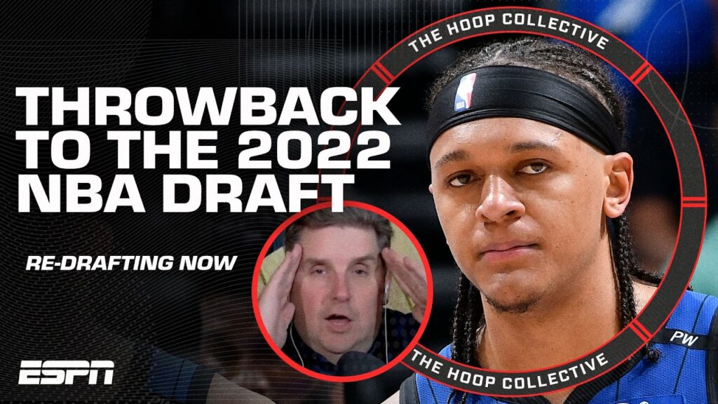 Re-Drafting the 2022 NBA Draft 👀 | The Hoop Collective