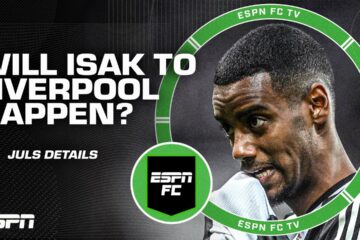 A Liverpool deal for Alexander Isak is ‘VERY MUCH ON’ – Julien Laurens