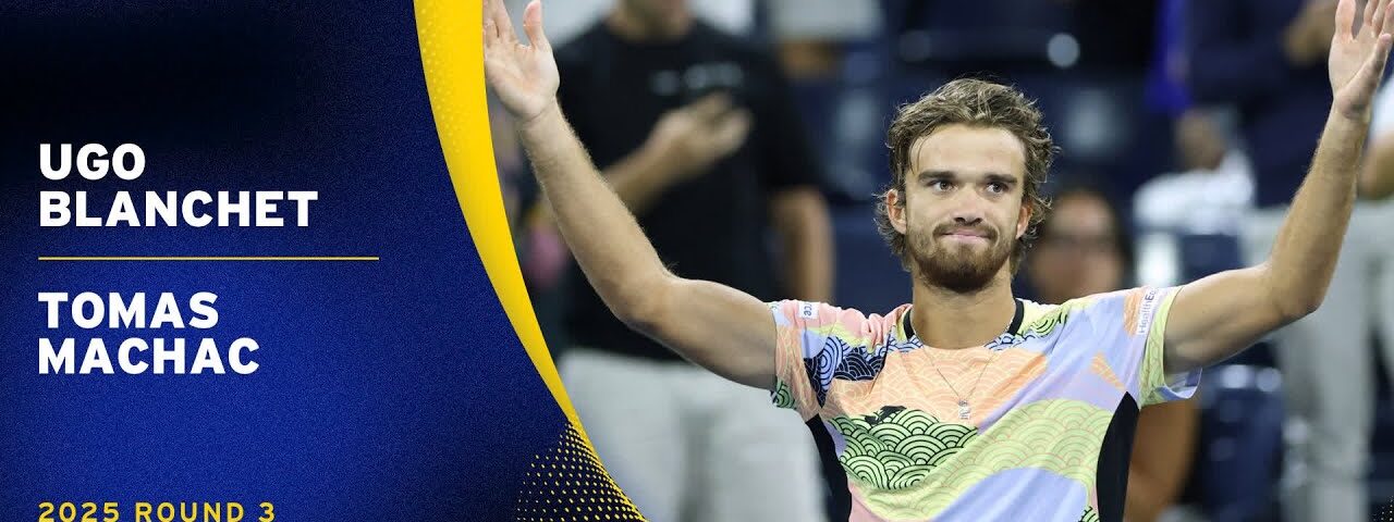 Ugo Blanchet vs. Tomas Machac Highlights | 2025 US Open Round 3