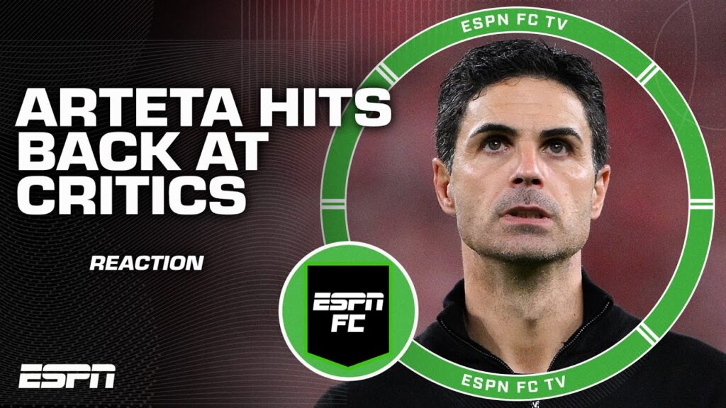 Mikel Arteta HITS BACK at critics for ‘handbrake tactics’ 😳 ‘EASY POSSESSIONS’ – Burley | ESPN FC