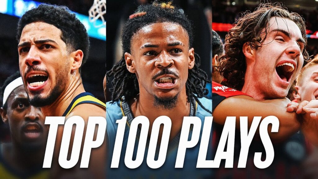 The Top 100 Plays of the 2024-25 NBA Season