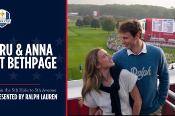 Ryder Cup Adventures with Bru & Anna presented by Ralph Lauren