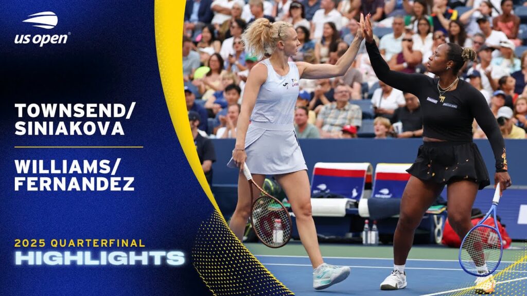 Townsend/Siniakova vs. Williams/Fernandez Highlights | 2025 US Open Quarterfinal Townsend/Siniakova vs. Williams/Fernandez Highlights | 2025 US Open Quarterfinal
