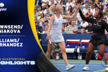 Townsend/Siniakova vs. Williams/Fernandez Highlights | 2025 US Open Quarterfinal