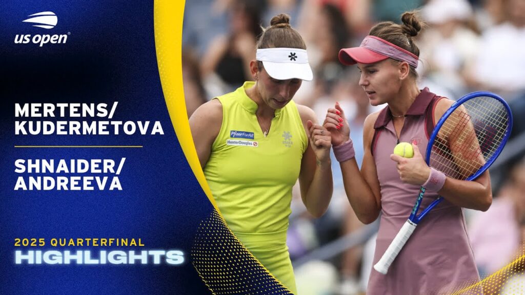 Mertens/Kudermetova vs. Shnaider/Andreeva Highlights | 2025 US Open Quarterfinal Mertens/Kudermetova vs. Shnaider/Andreeva Highlights | 2025 US Open Quarterfinal
