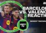 Barcelona PROVED their squad is WORKING! 😤 – Luis Garcia on win over Valencia