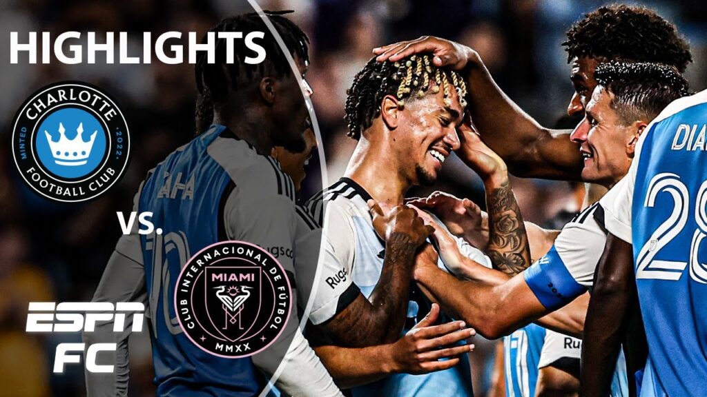 Charlotte FC vs. Inter Miami | MLS Highlights