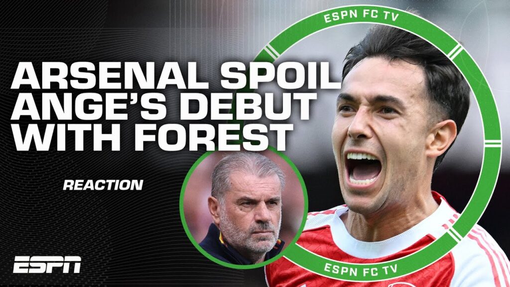 Arsenal get ‘FEEL GOOD’ win over Nottingham Forest 🗣️ ‘A great day for them!’ – Onuoha