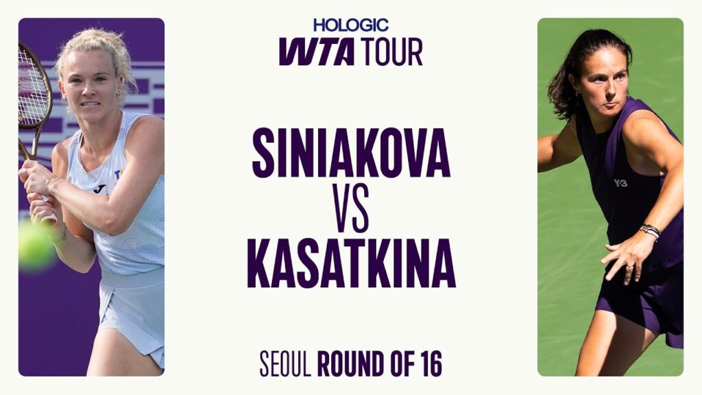 Katerina Siniakova vs. Daria Kasatkina | 2025 Seoul Round of 16 | WTA Match Highlights