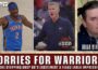 Concerns For Warriors? Not Enough Respect for Thunder? + Flagg Ready to Roll