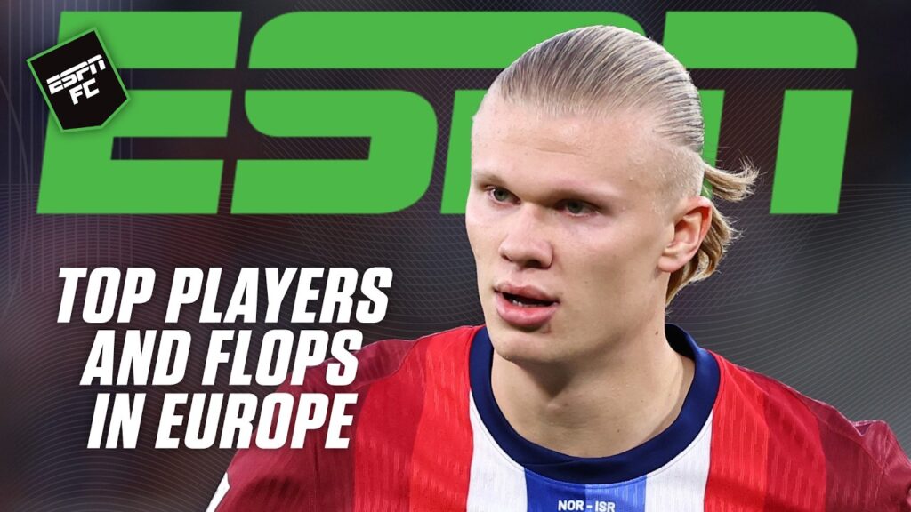Erling Haaland? Harry Kane? Kylian Mbappe?! 👀 Debating top players and FLOPS in Europe | ESPN FC