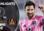 Messi bags a brace 😤 Inter Miami vs. Atlanta United | MLS Highlights