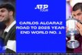 Carlos Alcaraz: Road To The 2025 Year-End World No. 1 🏆