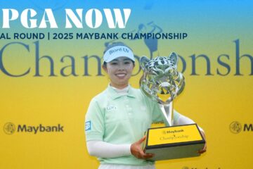 LPGA Now | Maybank Championship Final Round