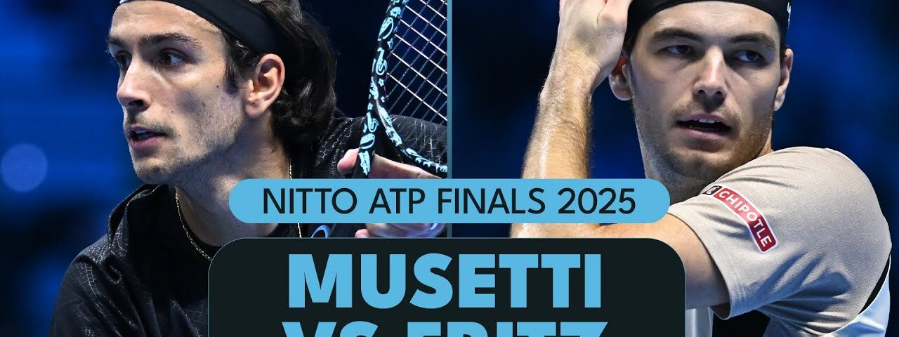 Lorenzo Musetti vs Taylor Fritz | Nitto ATP Finals 2025 Highlights