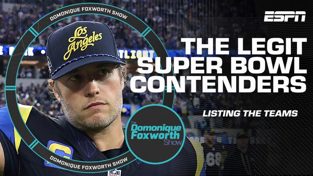 The 7 legit Super Bowl contenders right now | The Domonique Foxworth Show The 7 legit Super Bowl contenders right now | The Domonique Foxworth Show